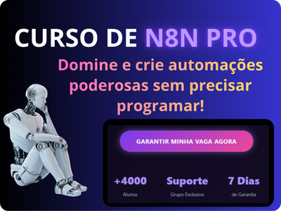 Curso N8N Pro - Automação com Inteligência Artificial